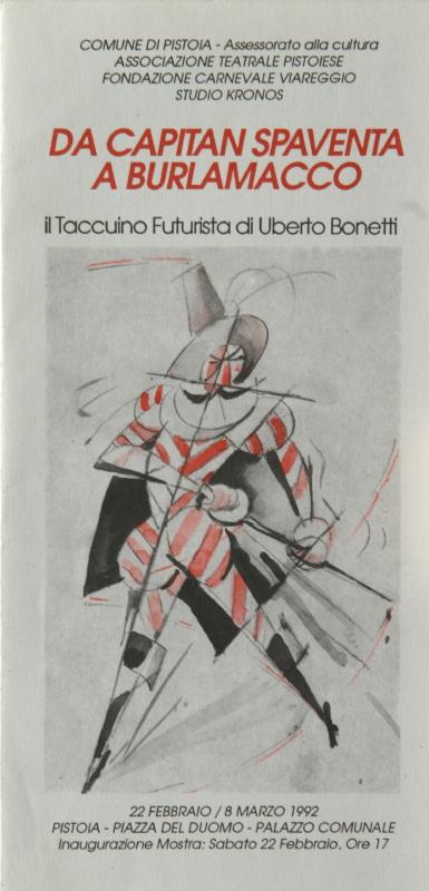 GAMC - Galleria di Arte Moderna - Opera : Manifesto della mostra pistoiese del 1992 "Da Burlamaco a Capitan Spaventa. Il taccuino futurista di - autore: Bonetti Uberto , immagine